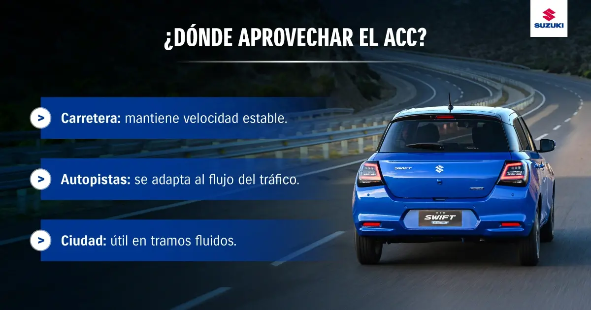 Dónde aprovechar el Control Crucero Adaptativo.